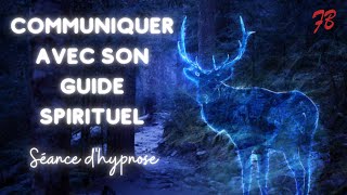 Hypnose pour communiquer avec votre guide spirituel [upl. by Acinaj]