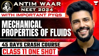 Mechanical Properties of Fluids  One Shot  Important PYQs  NEET 202425  Prateek Jain [upl. by Traver]