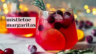 Mistletoe Margarita  Spiced Cranberry Margaritas Recipe [upl. by Nirik]