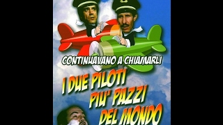 Franco e Ciccio  Continuavano a chiamarli i due piloti più matti del mondo [upl. by Arfihs]