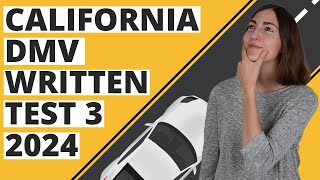 California DMV Written Test 3 2024 60 Questions with Explained Answers [upl. by Narrad]