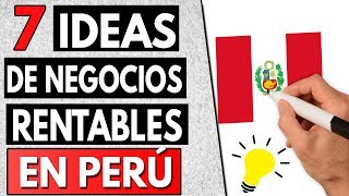 7 Ideas de Negocios en PERÚ Más Rentables en 2024 Actualizado ✅ [upl. by Esbensen]