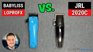 BEST Clipper Review‼️ BaByliss LoPROFX vs JRL 2020C [upl. by Tnaryb]