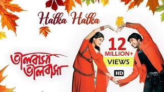 Halka Halka  Bengali Full Song  Hiran  Srabanti  Love Song  Bhalobasa Bhalobasa  Eskay Movies [upl. by Gelb]