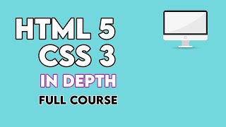 HTML5 And CSS3 in Depth Full Course [upl. by Sylas]