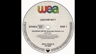 Joachim Witt – Goldener Reiter Extended Remix 1990 [upl. by Hareehahs588]