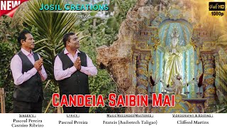 CANDEIA SAIBIN MAI  New Konkani song  Pascoal Pereira  Casmiro Rebeiro  Josil Creations [upl. by Lalo804]