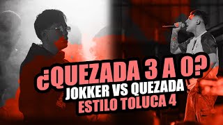 OPINION QUEZADA VS JOKKER ESTILO TOLUCA 4 PARTE 1 [upl. by Wixted]