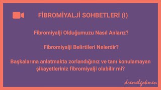 Fibromiyalji Sohbetleri I [upl. by Matland]