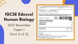 2021 November Paper 1 IGCSE Human Biology 4HB1  Part 2 of 2 Q5Q8 [upl. by Aztiley]