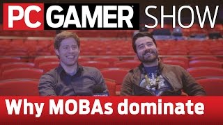 PC Gamer Show Why are MOBAs the dominant genre [upl. by Etnoj]