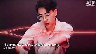 Yêu Thương Chẳng Là Mãi Mãi Remix  Chợp Mắt Đã Mất Em Rồi Làm Sao Có Thể Giữ Một Người Remix [upl. by Zeiger707]