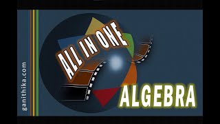 2 hours full course in Algebra from Identities to Solving CubicQuartic Equations All in one video [upl. by Elda267]