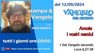 Mario Adinolfi  Stampa e Vangelo del 120924 [upl. by Janeen]