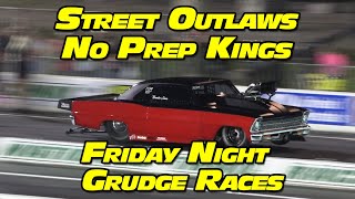 Street Outlaws No Prep Kings Friday Night Grudge Racing National Trail Raceway 2022 Rd3 [upl. by Asyar]