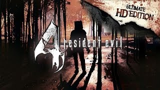 Resident Evil 4 Ultimate HD Edition Gameplay PC HD [upl. by Nylaret]