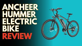 ANCHEER Hummer Electric Bike Review [upl. by Yesnel]