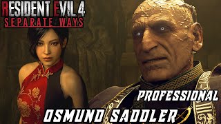 Resident Evil 4 Remake Separate Ways  Osmund Saddler Professional  No Damage [upl. by Ellitnahc]