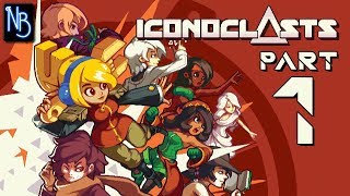 Iconoclasts Walkthrough Part 1 No Commentary [upl. by Aridaj]