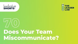 Does Your Team Miscommunicate [upl. by Mary]