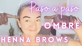 Paso a paso Henna Diseño y aplicación de cejas Ombré 🔥 Elleebana Henna Ombré Brows Autoaplicacion [upl. by Agem703]