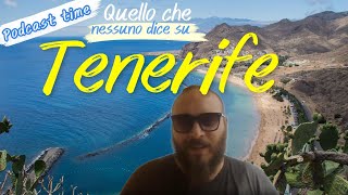 Quello che nessuno ti dice su Tenerife [upl. by Tolley]