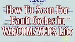 How to scan for fault codes in VAGCOMVCDS Lite [upl. by Shandee815]