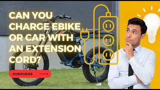 Is Charging Your Ebike or Car With An Extension Cord Safe [upl. by Portugal]