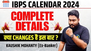 Official IBPS Calendar 2024 Out  Major Changes in IBPS Calendar 2024  Career Definer  Kaushik Sir [upl. by Harobed379]