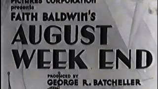 August Week End 1936 Drama [upl. by Quint]