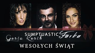 Sumptuastic amp Farba amp Gosia Kosik  Wesołych Świąt [upl. by Derwood]