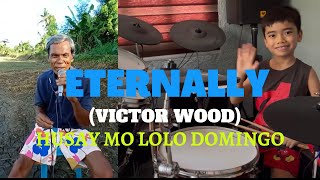 Eternally Victor Wood By Lolo Domingo Version Ang Husay [upl. by Aig]