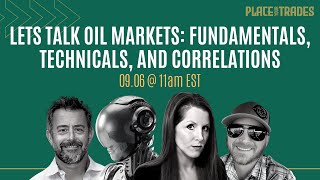 Oil Markets Fundamentals Technicals and Correlations w Tony Greer Markets amp Mayhem and Oil Mutt [upl. by Arnaldo]