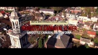 Boys van Hardstyle Carnaval  Hardstyle Carnaval Is Hier Official Hardstyle Carnaval 2017 Anthem [upl. by Him380]