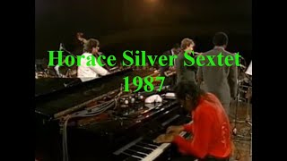 Horace Silver Sextet  Nicas Dream  1987 [upl. by Dihgirb]