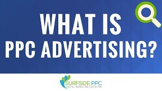 What is PayPerClick Advertising PPC [upl. by Buine652]