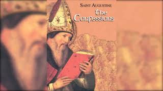 St Augustine  Confessions 12 Audiobook [upl. by Enylecoj507]