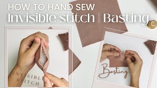 How to Hand Sew Basting Stitch Invisible Stitch Ladder Stitch or Slip Stitch [upl. by Yurik]