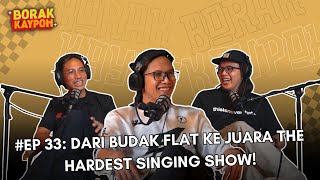 BORAK KAYPOH S2  Dari Budak Flat Ke Juara The Hardest Singing Show  Aepul Roza [upl. by Leisha]