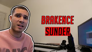 Brakence  Sunder REACTION [upl. by Wally]