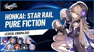 Pure Fiction Lexical Enigma III  E2S1 Acheron E0S0 Himeko  Honkai Star Rail [upl. by Attenauqa]