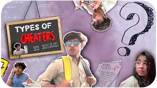 TYPES OF CHEATERS  EXAMS DIARY  RAJ GROVER [upl. by Acile117]