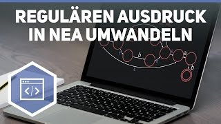 Regulären Ausdruck in NEA umwandeln  Automaten und Formale Sprachen 7 [upl. by Notliw]