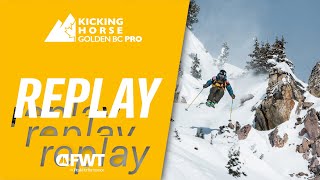 REPLAY I FWT24 Kicking Horse Golden BC Pro [upl. by Retrac]