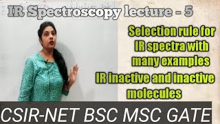 IR spectroscopyselection rule for IR spectraIR active and inactive molecule with many examples [upl. by Askari]