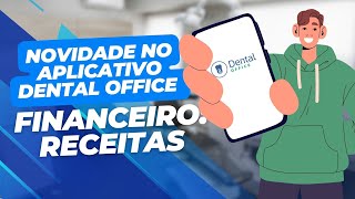 Novidade APP Dental Office  Despesas [upl. by Frick]