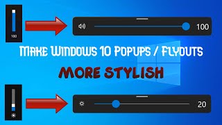 Make Windows 1110 Popups  Flyouts More Stylish for Free   Modern Flyouts [upl. by Esilehc]