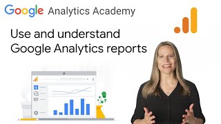 25 Navigate Overview and Detail reports in Google Analytics  Analytics Academy on Skillshop [upl. by Averyl]