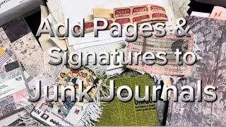 Add Page Signatures to Junk Journals [upl. by Osicnarf885]