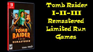 Tomb Raider Remastered Collection now available [upl. by Blatt]